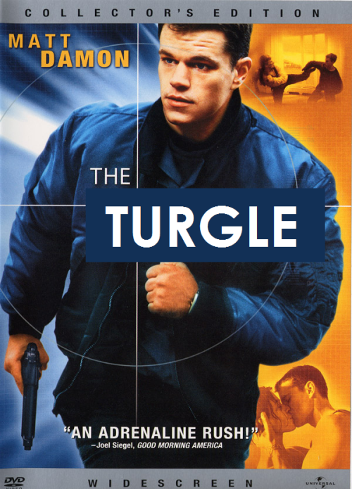 whatthebec:
“ anyway one time i convinced my ex bf that there was a movie called “the turgle” starring matt damon and i showed him this movie poster that i edited and he believed me
”